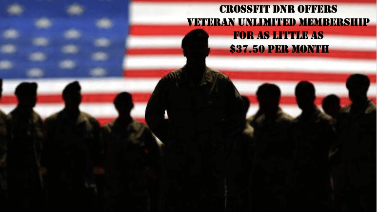 CrossFit DNR Offers Veteran Unlimited Memberships For As Little As $37.50 Fort Collins Colorado