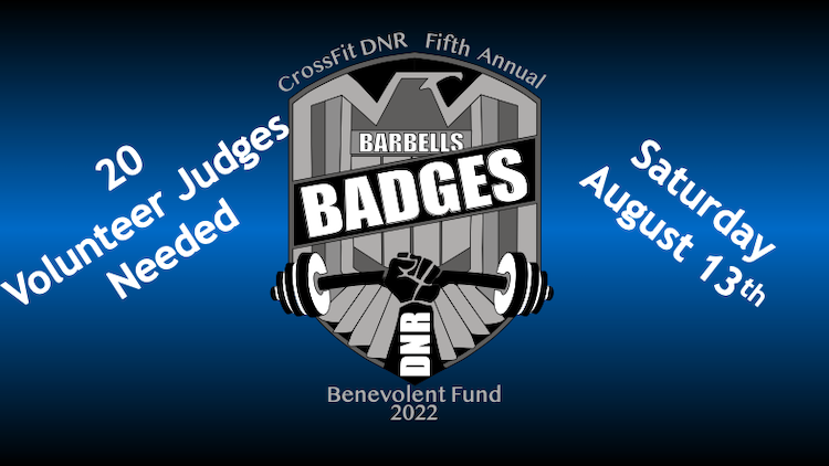 2022 Barbells&Badges Volunteers Needed CrossFit DNR Best Gym In Fort Collins Best Of NoCo